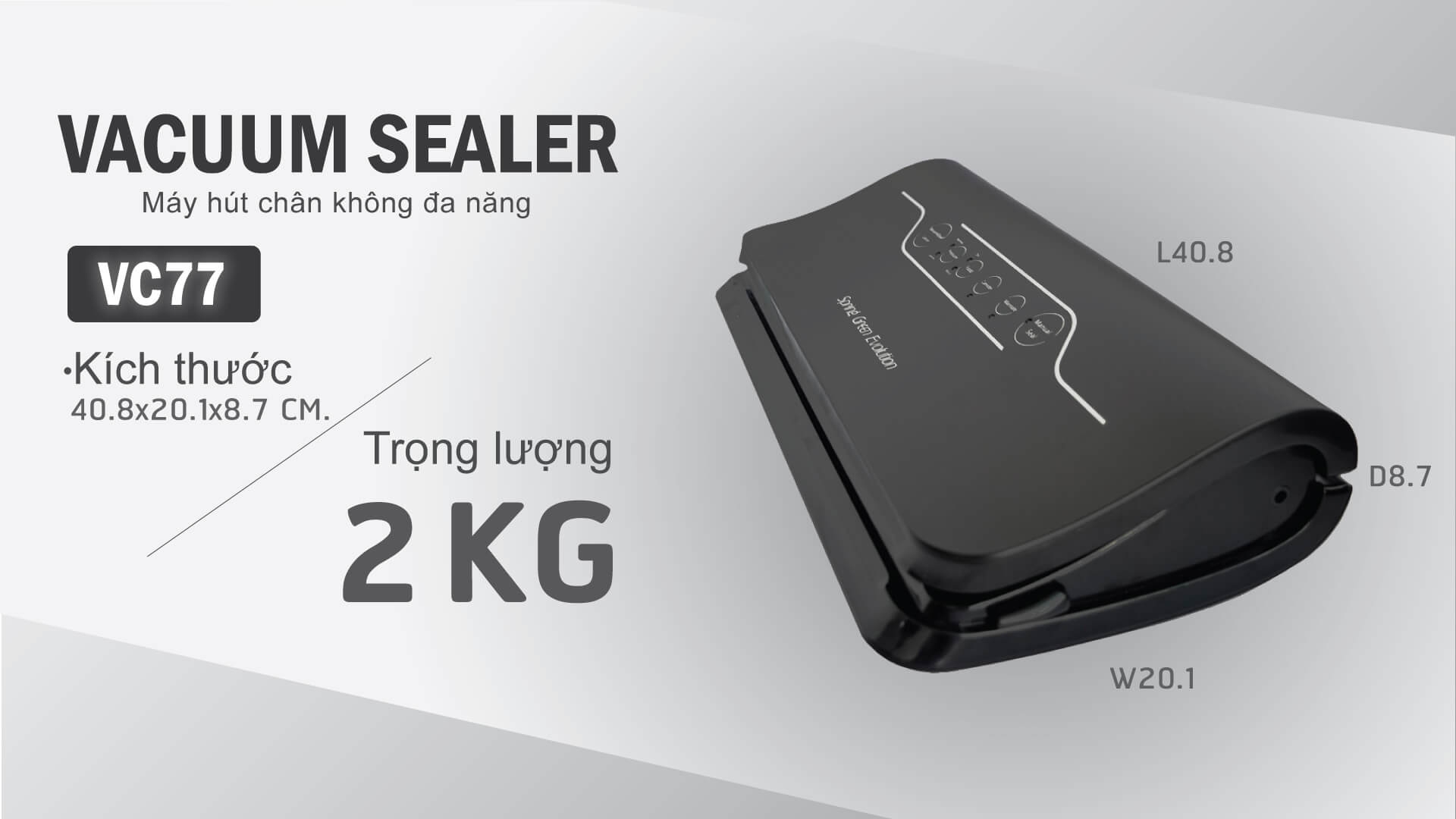 Máy Hút Chân Không Bán Công Nghiệp VC77